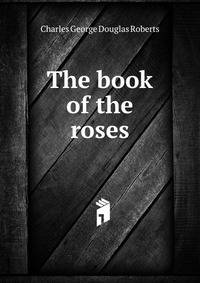 The book of the roses