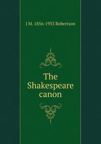 The Shakespeare canon