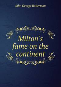 Milton's fame on the continent