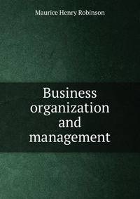Business organization and management