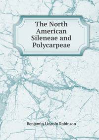 The North American Sileneae and Polycarpeae