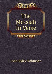The Messiah In Verse.