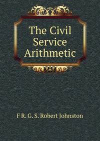 The Civil Service Arithmetic