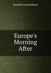 Europe's Morning After