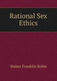 Rational Sex Ethics