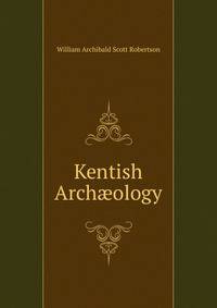 Kentish Arch?ology