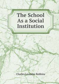 The School As a Social Institution