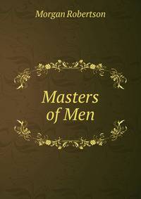 Masters of Men