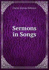 Sermons in Songs