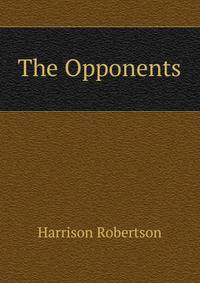 The Opponents