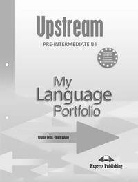 Upstream Pre-Intermediate B1. My Language Portfolio. Pre-Intermediate. Языковой портфель