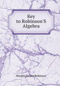 Key to Robinson'S Algebra