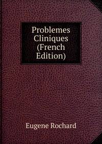 Problemes Cliniques (French Edition)
