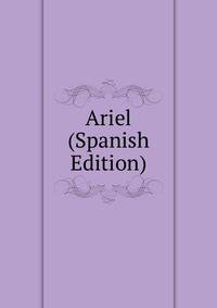 Ariel (Spanish Edition)