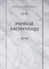 Medical bacteriology