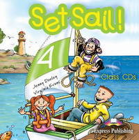 Set Sail 4. Class Audio CDs. (set of 2). Beginner. (International). Аудио CD для работы в классе