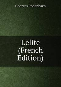 L'elite (French Edition)