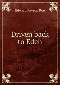 Driven back to Eden