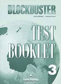 Blockbuster 3. Test Booklet. Pre-Intermediate (International). Сборник тестовых заданий и упражнений