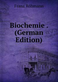 Biochemie . (German Edition)
