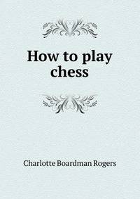 How to play chess