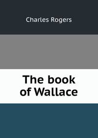 The book of Wallace