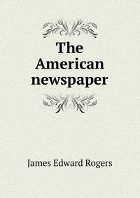 The American newspaper