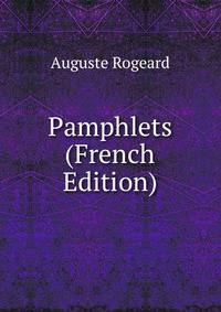 Pamphlets (French Edition)