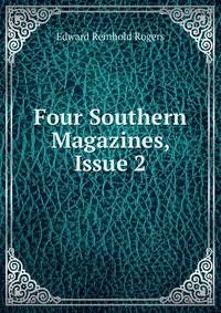 Four Southern Magazines, Issue 2