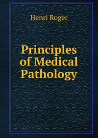 Principles of Medical Pathology