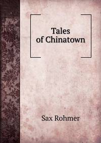 Tales of Chinatown