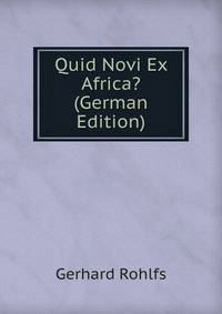Quid Novi Ex Africa? (German Edition)