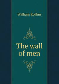 The wall of men