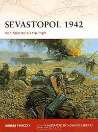 Sevastopol 1942: Von Manstein's triumph