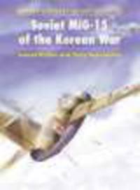 Soviet MiG-15 Aces of the Korean war