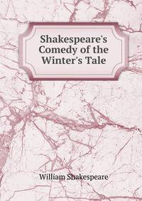 Shakespeare's Comedy of the Winter's Tale