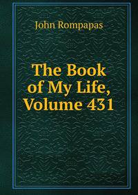 The Book of My Life, Volume 431