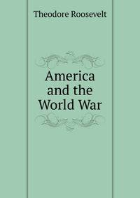America and the World War