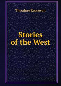 Stories of the West