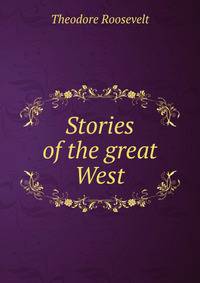 Stories of the great West