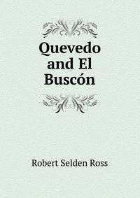Quevedo and El Buscon