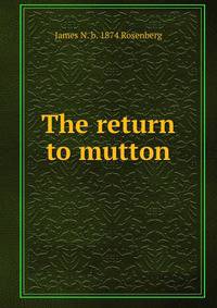 The return to mutton