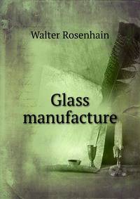 Glass manufacture