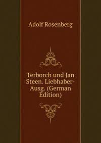 Terborch und Jan Steen. Liebhaber-Ausg. (German Edition)
