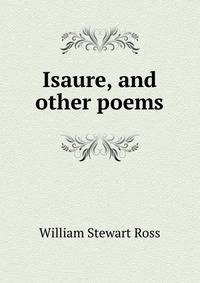 Isaure, and other poems