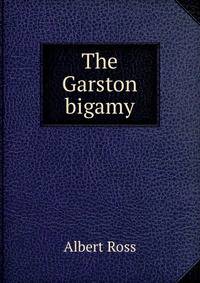 The Garston bigamy