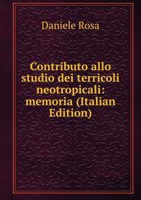 Contributo allo studio dei terricoli neotropicali: memoria (Italian Edition)