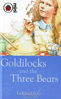 Goldilocks and the Three Bears / Златовласка и три медведя