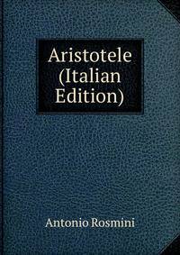 Aristotele (Italian Edition)