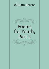 Poems for Youth, Part 2
